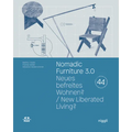 Nomadic Furniture 3.0: New Liberated Living? - Hardcover