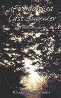 If I Had Died Last Summer - Paperback