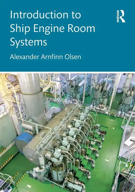 Introduction to Ship Engine Room Systems - Paperback