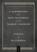 Commentary on the New Testament from the Talmud and Midrash: Volume 1, Matthew - Hardcover