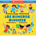 Primeros Amigos: Los Números / First Friends: Numbers - Board Book