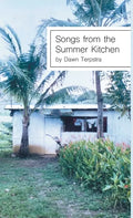 Songs from the Summer Kitchen - Hardcover