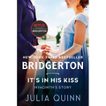 It's in His Kiss: Bridgerton - Paperback