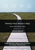 Twenty-Four Hours A Day - Paperback