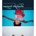 Memory Orchards: Photographers and Their Families - Hardcover