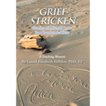 Grief-Stricken: Stories of Altered Loss In a Pandemic Haze - Hardcover