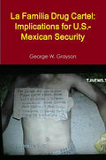 La Familia Drug Cartel: Implications for U.S.-Mexican Security - Paperback