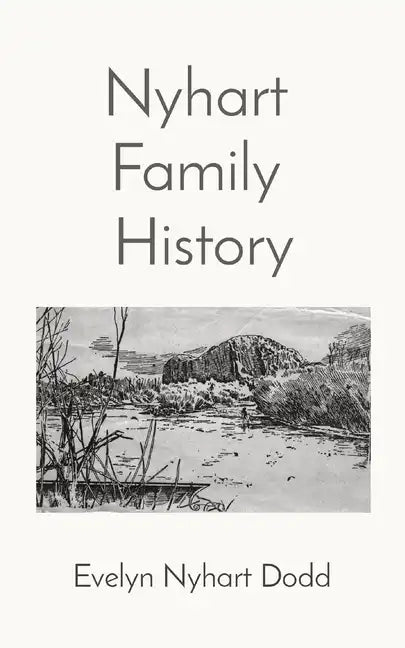 Nyhart Family History - Paperback