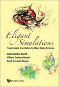 Elegant Simulations: From Simple Oscillators to Many-Body Systems - Hardcover