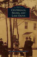 Centereach, Selden, and Lake Grove - Hardcover