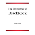 The Emergence of BlackRock - Paperback