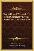 The Collected Works of V. I. Lenin Completely Revised Edited and Annotated V20 - Paperback