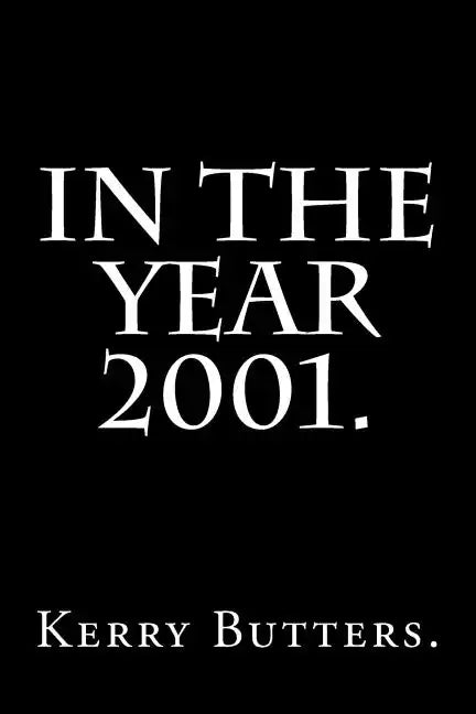 In the Year 2001. - Paperback