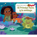 El Principe Rana Y La Zoologa (the Frog Prince and the Zoologist) - Library Binding