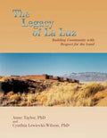 The Legacy of La Luz: Building Community with Respect for the Land - Paperback