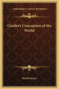 Goethe's Conception of the World - Hardcover