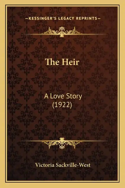 The Heir: A Love Story (1922) - Paperback