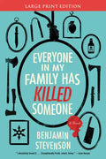 Everyone in My Family Has Killed Someone - Paperback