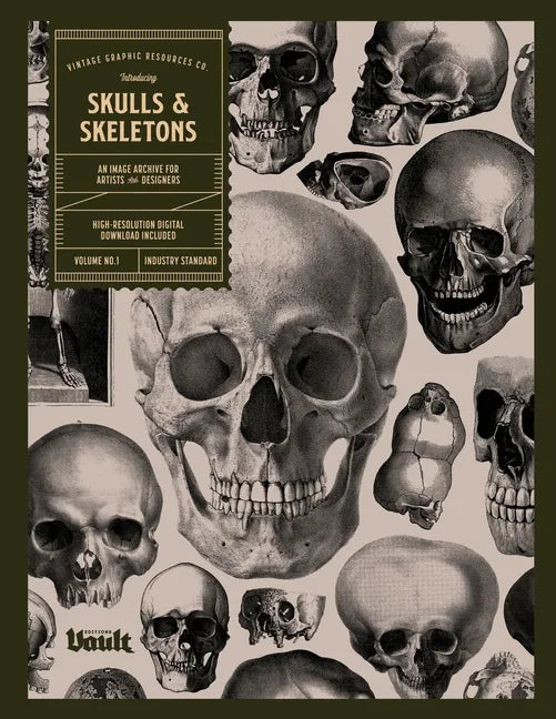 Skulls and Skeletons: An Image Archive and Anatomy Reference Book for Artists and Designers: An Image Archive and Drawing Reference Book for Artists a - Paperback