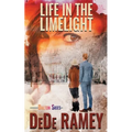 Life in the Limelight - Paperback