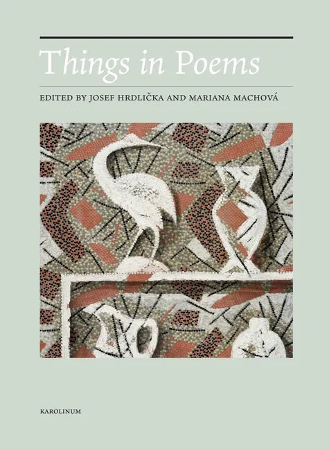 Things in Poems: From the Shield of Achilles to Hyperobjects - Paperback