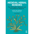 Medieval Herbal Remedies: The Old English Herbarium and Early-Medieval Medicine - Paperback