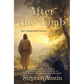 After the Tomb: The Unexpected Encore - Paperback