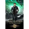 The Dragon Kings Chronicles: Book 6 - Paperback