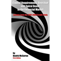 Capital Requirements Directive and Spiral Death in the Financial Market: Lessons from the 2007-2008 Credit Crisis - Paperback