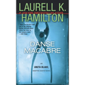 Danse Macabre: An Anita Blake, Vampire Hunter Novel - Paperback