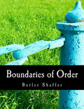 Boundaries of Order (Large Print Edition): Private Property as a Social System - Paperback