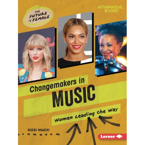 Changemakers in Music: Women Leading the Way - Paperback