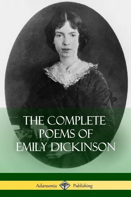 The Complete Poems of Emily Dickinson - Paperback