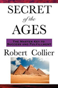 The Secret of the Ages - Paperback