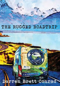 The Rugged Roadtrip - Hardcover