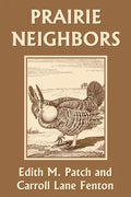 Prairie Neighbors (Yesterday's Classics) - Paperback