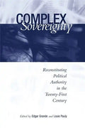 Complex Sovereignty: Reconstituting Political Authority in the Twenty-First Century - Paperback