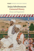 Connected History: Essays and Arguments - Paperback