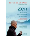 Zen Y El Arte de Cambiar El Mundo - Paperback
