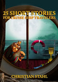 25 Short Stories for Cruise Ship Travelers - Paperback