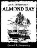 The Fishermen of Almond Bay - Paperback