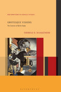 Grotesque Visions: The Science of Berlin Dada - Paperback