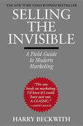 Selling the Invisible: A Field Guide to Modern Marketing - Paperback