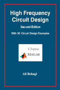 High Frequency Circuit Design-Second Edition-with 90 Circuit Design Examples - Hardcover