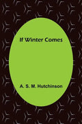 If Winter Comes - Paperback