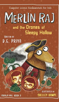 Merlin Raj and the Drones of Sleepy Hollow: A Halloween Dog's Tale - Hardcover