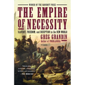 The Empire of Necessity: Slavery, Freedom, and Deception in the New World - Paperback