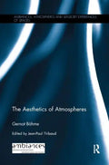 The Aesthetics of Atmospheres - Paperback