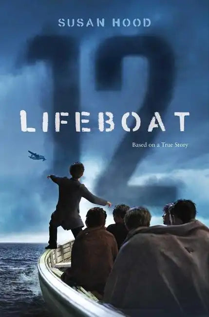 Lifeboat 12 - Hardcover