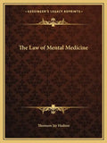 The Law of Mental Medicine - Paperback